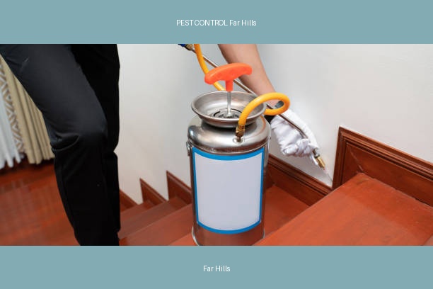 PEST CONTROL Far Hills